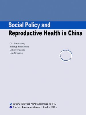cover image of Social Policy and Reproductive Health in China